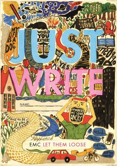 Just Write – EMC Let Them Loose (Print)