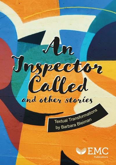 An Inspector Called and Other Stories – Textual Transformations by Barbara Bleiman (Hard copy)